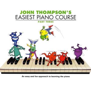 J. Thompson&acute;s Easiest Piano Course 3